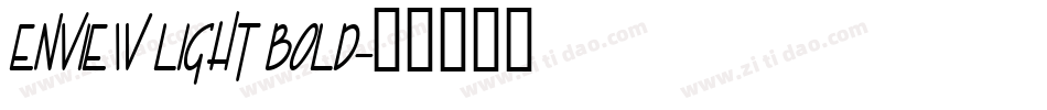 Enview Light Bold字体转换